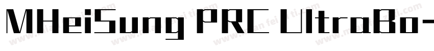 MHeiSung PRC UltraBo字体转换